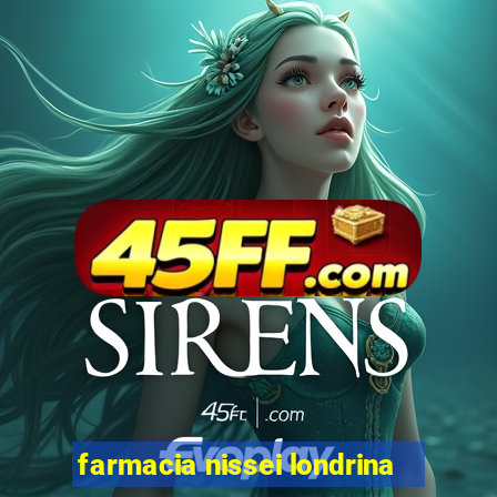 farmacia nissei londrina